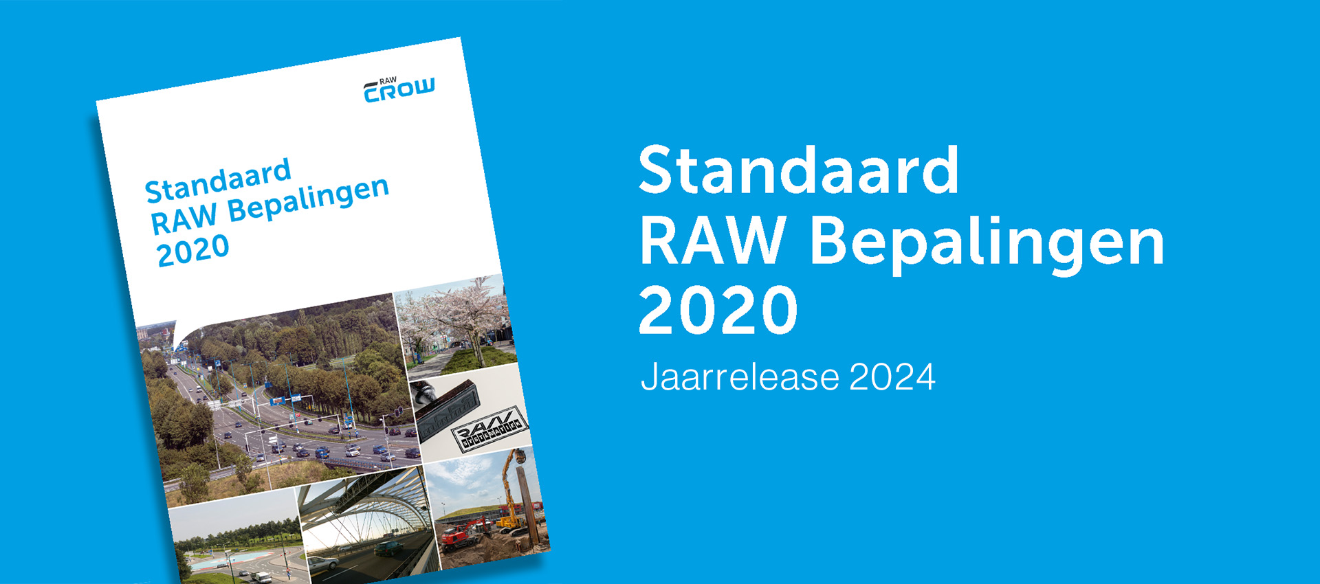 RAW jaarversie 2023 CROW. Bakker&Spees CIVIEL